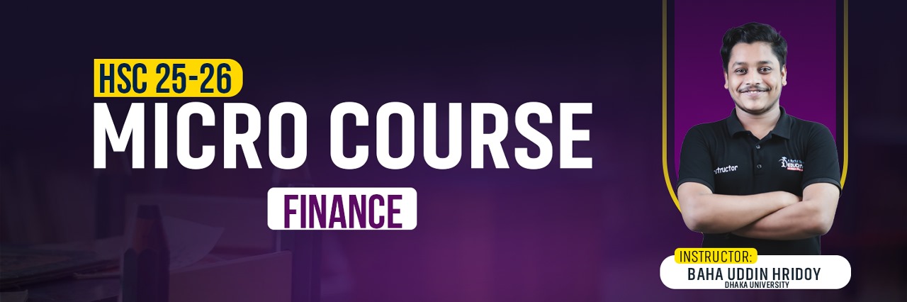 HSC 25-26 | Finance | Micro Course